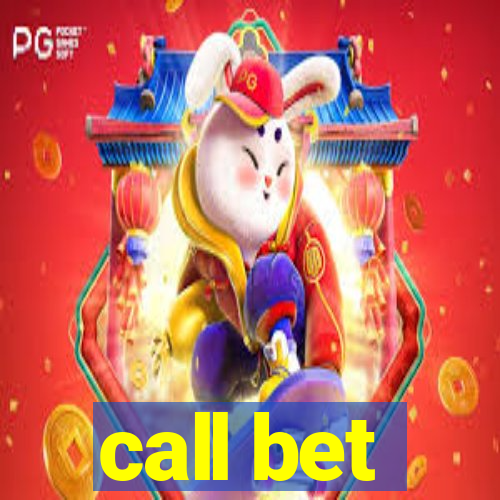 call bet